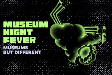 Museum Night Fever 2023 (sam 21/10)